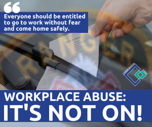 Workplace abuse is not on