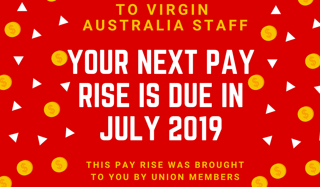 VIRGIN AUSTRALIA MEMBERS – Your next pay rise is due in July