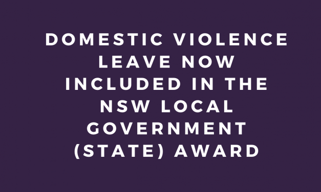 UNION WIN ON PAID FAMILY AND DOMESTIC VIOLENCE LEAVE