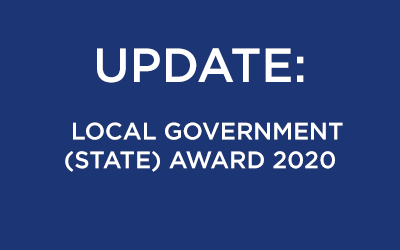 LOCAL GOVERNMENT (STATE) AWARD 2020 UPDATE: MEAL ALLOWANCE & TRAINEESHIP RATES INCREASE