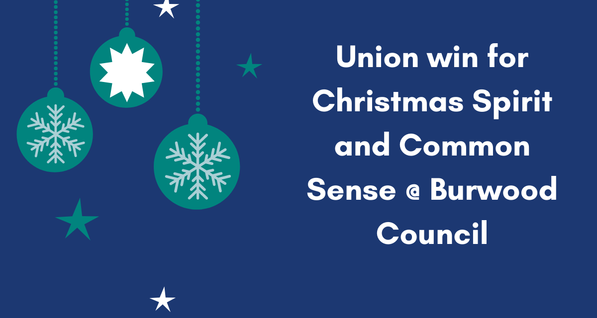 Union win for Christmas Spirit and Common Sense @ Burwood