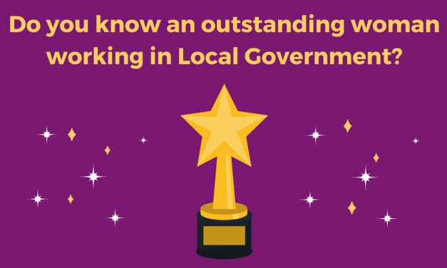 Do you know an outstanding woman working in Local Government?