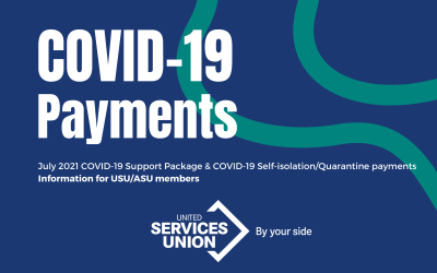 COVID-19 SUPPORT & QUARANTINE PAYMENTS: Information for USU/ASU members