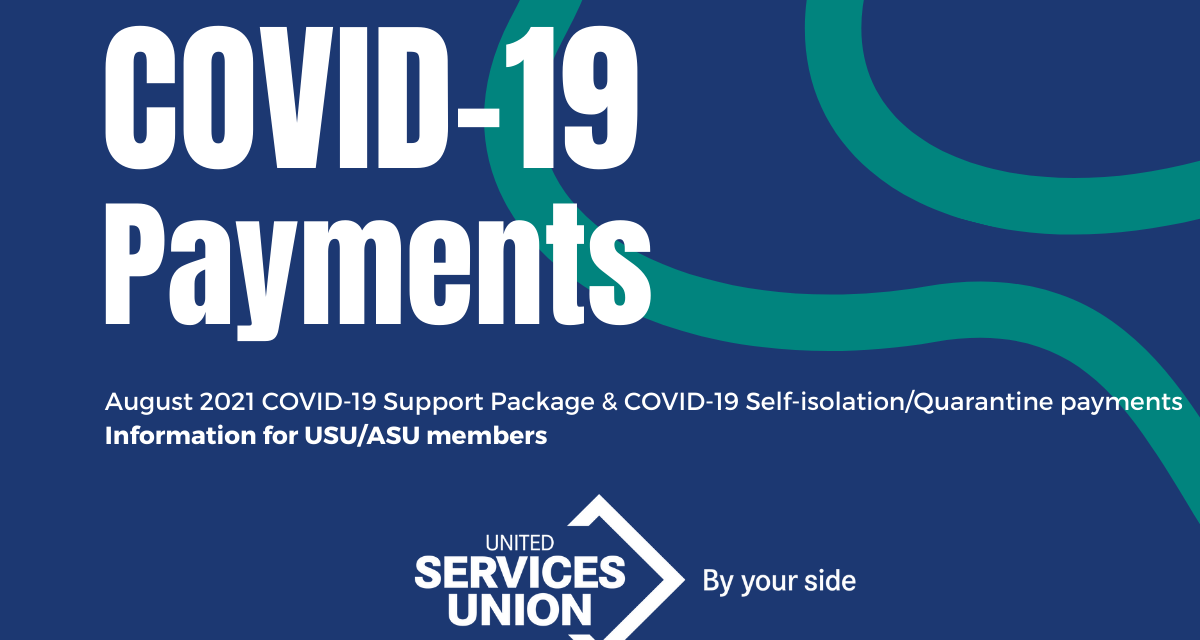 August 2021 COVID-19 Support Package: Information for USU/ASU members