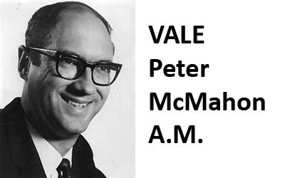 Vale The Hon Peter McMahon A.M.