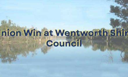 Union Win at Wentworth Shire Council: New & Fairer Salary System Implemented